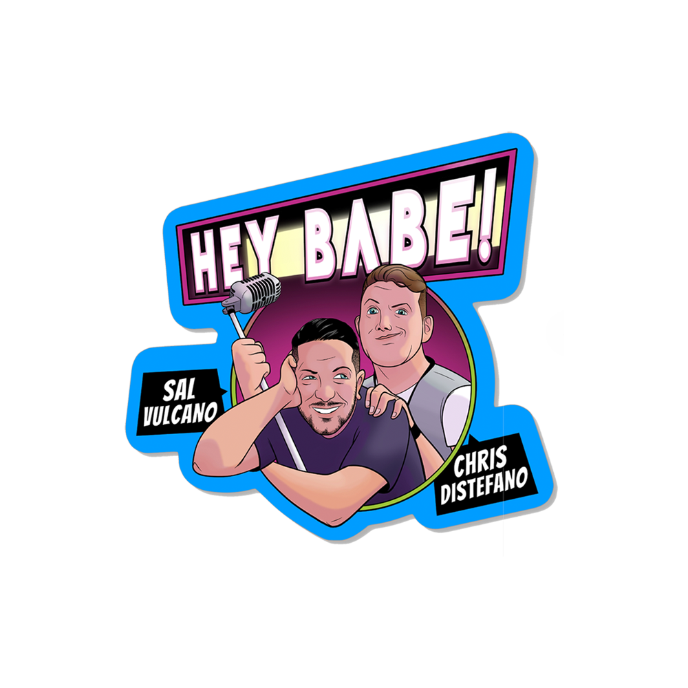 Hey Babe Podcast Sticker